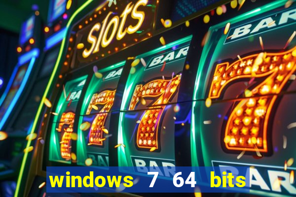 windows 7 64 bits iso download